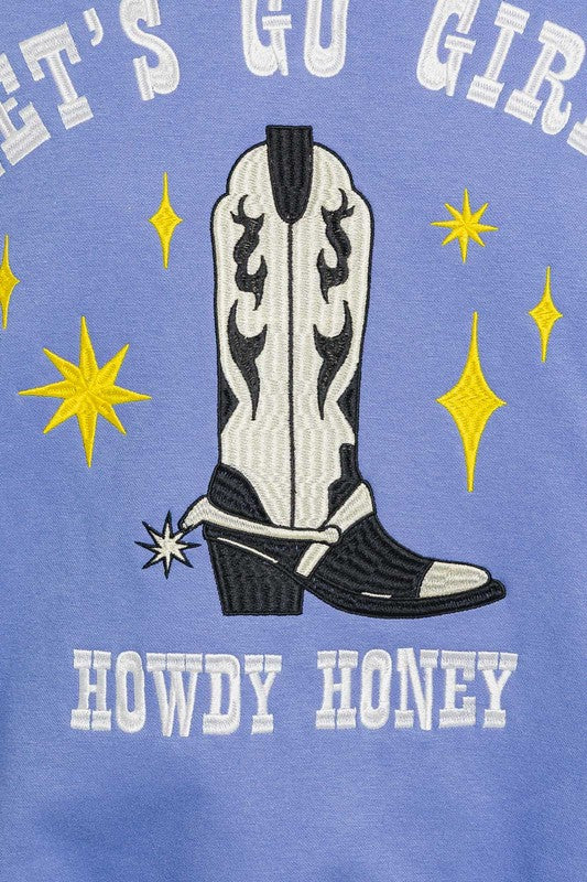 Let s Go Girls- Howdy Honey Pullover Online now