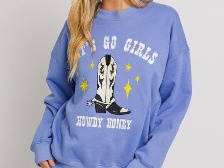 Let s Go Girls- Howdy Honey Pullover Online now