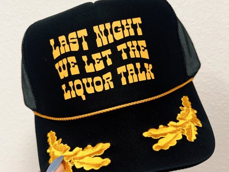 Liquor Talk Captain Trucker Hat Sale