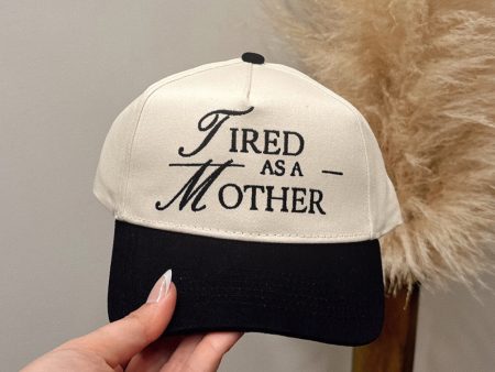 Tired As A Mother Trucker Hat Sale